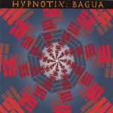 Hypnotix - Bagua